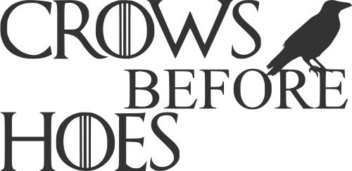 crows before hoes