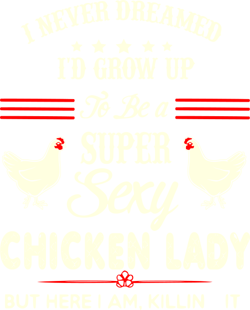 sexy chicken lady