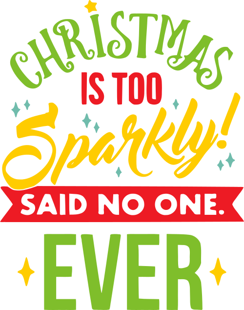 christmas is too sparkly