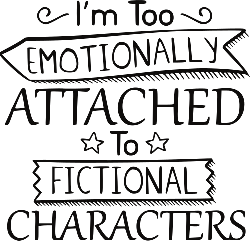 emotionally attached to fictional characters