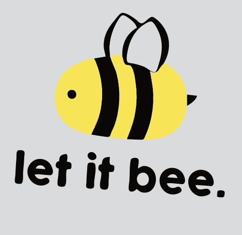 let it bee